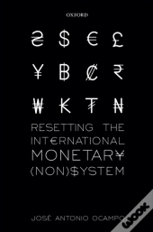 Resetting The International Monetary (Non)System