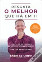 Resgata o Melhor que Há em Ti