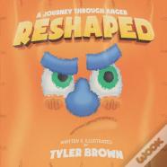 Reshaped