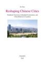 Reshaping Chinese Cities - Preview