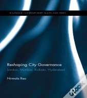 Reshaping City Governance