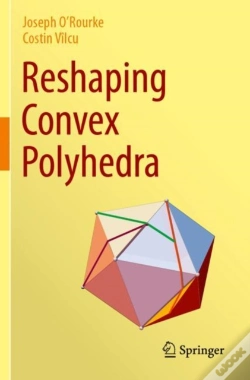 Capa do artigo Reshaping Convex Polyhedra