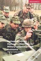 Reshaping Defence Diplomacy