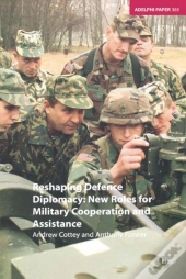 Reshaping Defence Diplomacy