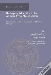 Capa do artigo Reshaping Identities In Late Antique Syria-Mesopotamia