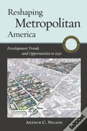 Reshaping Metropolitan America
