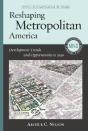 Reshaping Metropolitan America - Preview
