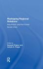 Reshaping Regional Relations - Preview