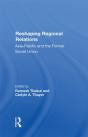 Reshaping Regional Relations - Preview