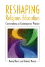 Reshaping Religious Education - Preview