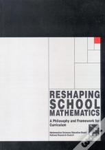 Reshaping School Mathematics