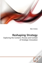 Reshaping Strategy