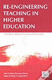 Reshaping Teaching In Higher Education