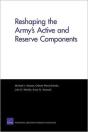 Reshaping The Army'S Active And Reserve Components - Preview