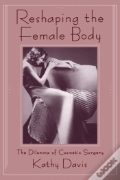 Capa do artigo Reshaping The Female Body