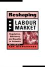 Reshaping The Labour Market - Preview