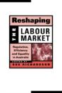Reshaping The Labour Market - Preview