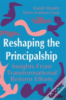 Reshaping The Principalship