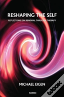 Reshaping The Self