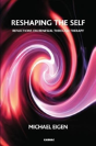 Reshaping The Self - Preview