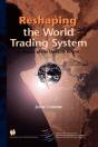 Reshaping The World Trading System - Preview