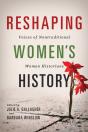 Reshaping Women'S History - Preview