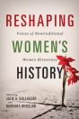 Reshaping Women'S History - Preview
