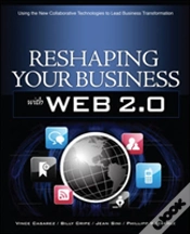 Capa do artigo Reshaping Your Business With Web 2.0