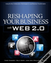 Capa do artigo Reshaping Your Business With Web 2.0