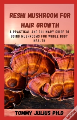 Capa do artigo Reshi Mushroom For Hair Growth