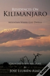 Residences On Kilimanjaro: Mountain Wher