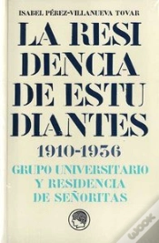 Capa do artigo Residencia De Estudiantes,La 1910-1936