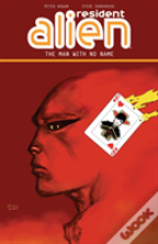 Resident Alien Volume 4: The Man With No Name