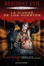 Resident Evil Nº 03/06 La Ciudad De Los Muertos - Preview