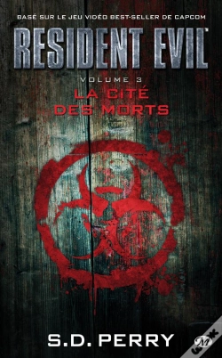Capa do artigo Resident Evil T.3 ; La Cité Des Morts