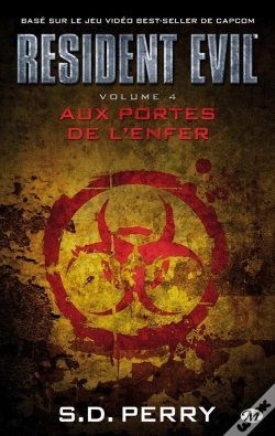 Capa do artigo Resident Evil T.4 ; Aux Portes De L'Enfer