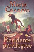Résidente Privilégiée