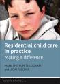 Residential Child Care In Practice - Preview