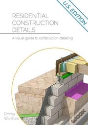Residential Construction Details
