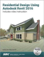 Residential Design Using Autodesk Revit 2016 - Preview
