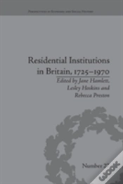 Capa do artigo Residential Institutions In Britain, 1725â€“1970