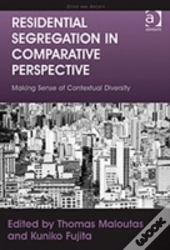 Residential Segregation In Comparative Perspective