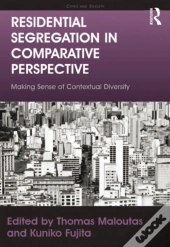 Residential Segregation In Comparative Perspective