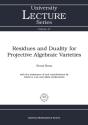 Residues And Duality For Projective Algebraic Varieties - Preview
