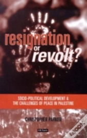 Resignation Or Revolt