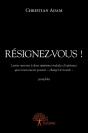 Resignez-Vous ! - Preview