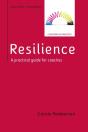 Resilience: A Practical Guide For Coaches - Preview