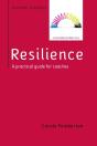 Resilience: A Practical Guide For Coaches - Preview
