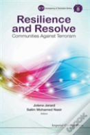 Resilience And Resolve: Communities Against Terrorism