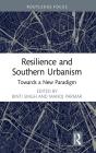 Resilience And Southern Urbanism - Preview